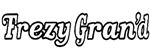 Frezy Grand